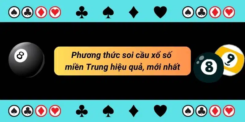 soi cầu xổ số miền Trung